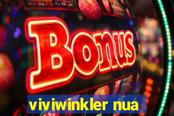 viviwinkler nua